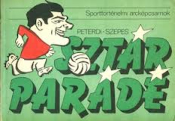 Peterdi-Szepes - Sztr pard (sporttrtnelmi arckpcsarnok)