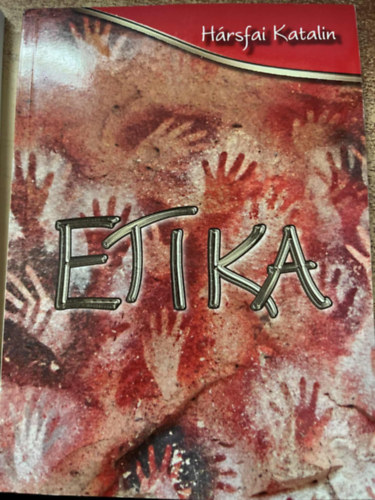 Hársfai Katalin - Etika