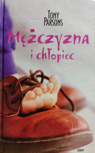 Mezczyzna i chlopiec "Mczyzna i chopiec" (A frfi s a fi)