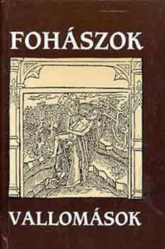 Vigilia Kiad - Fohszok s vallomsok