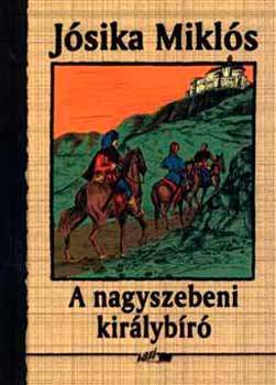 Jsika Mikls - A nagyszebeni kirlybr