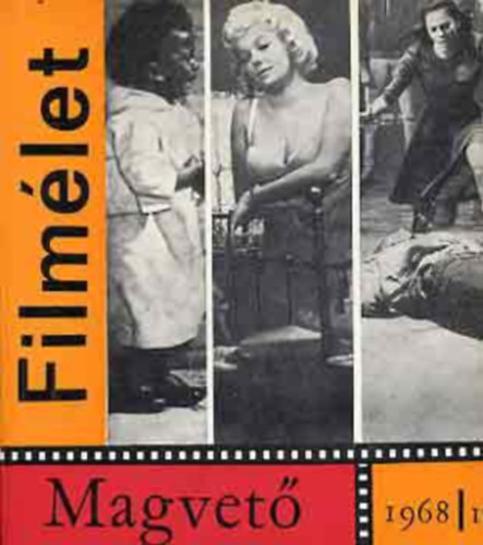 Lukcs Antal  (szerk.) - Filmlet 1968/I-II.