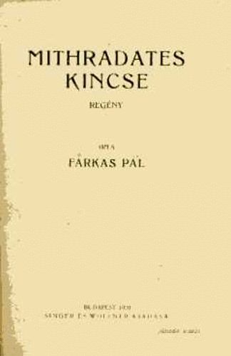 Farkas Pl - Mithradates kincse