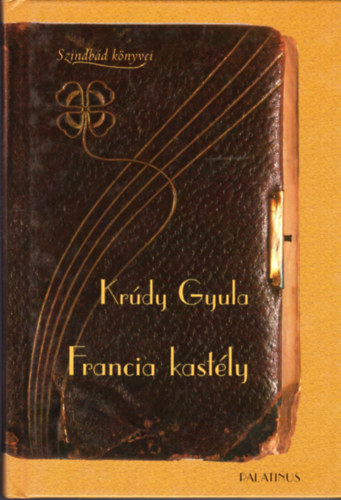 Kr�dy Gyula - Francia kast�ly
