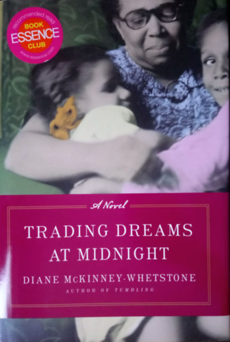 Diane McKinney-Whetstone - Trading Dreams at Midnight