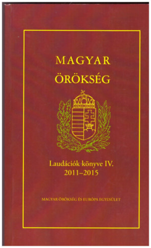 Magyar rksg - Laudcik knyve IV. 2011-2015