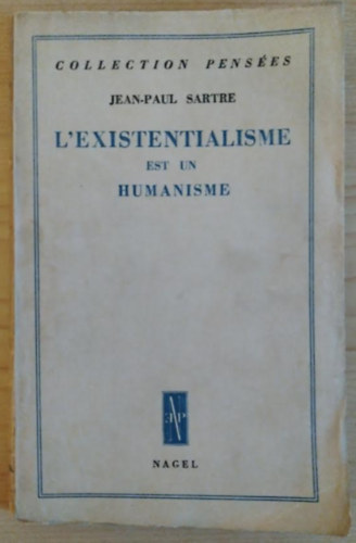 Jean-Paul Sartre - L'existentialisme est un humanisme