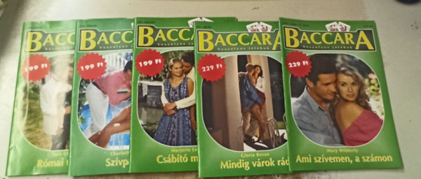 Charlotte Lamb, Gloria Bevan, Mary Wibberly Sara Craven - Baccara - Veszlyes jtkok 2001. janur-mjus (5 szm): Rmai utazs - Szvprbaj - Csbt mosoly - Mindig vrok rd - Ami szvemen, a szmon