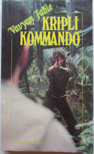 Vavyan Fable - Kripli kommand�  (kalandreg�ny)