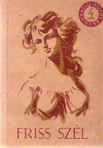 Kuczka P�ter  (szerk.) - Friss sz�l