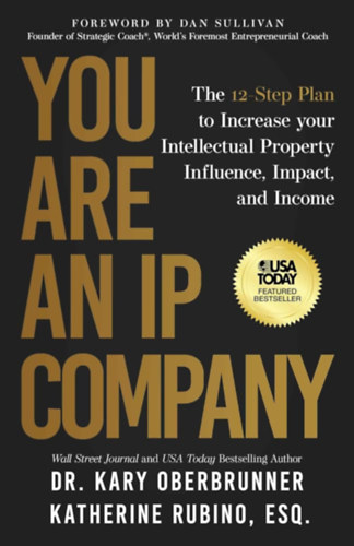 Dr. Katherine Rubino. Esq. Kary Oberbrunner - You are an ip company