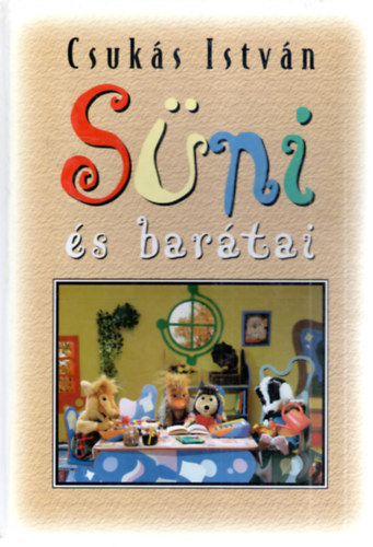 Csukás István - Süni és barátai