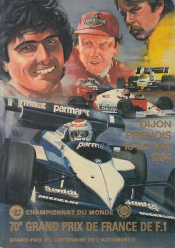 70e Grand Prix de France de F.1. 1984 (Francia nyelv Forma 1 hivatalos programfzet)