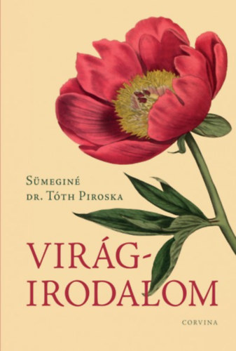 S�megin�dr.t�th Piroska - Vir�girodalom