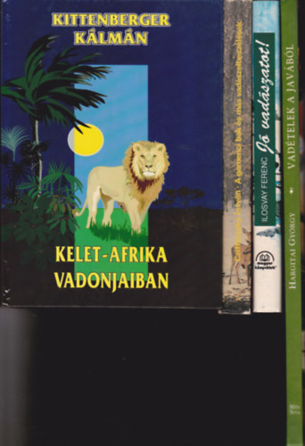 4 db knyv vadszat tmban: Czifferszky:A gemenci bak s ms vadszelbeszlsek + Ilosvay:J vadszatot + Kittenberger:Kelet-Afrika vadonjaiban + Vadtelek a javbl