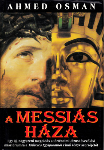 Ahmed Osman - A messi�s h�za