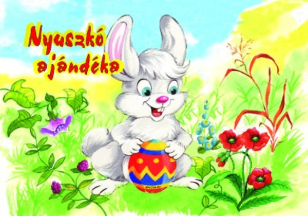Juh�sz Magda - Nyuszk� aj�nd�ka