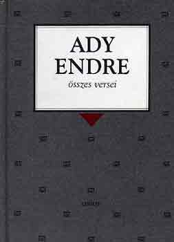 Ady Endre - Ady Endre sszes versei