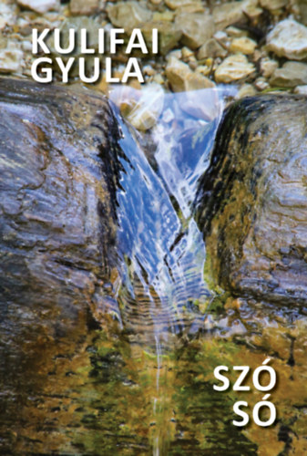 Kulifai Gyula - Sz� s�
