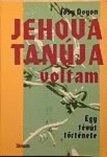 Josy Doyon - Jehova tanúja voltam