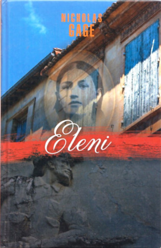 Nicholas Gage - Eleni