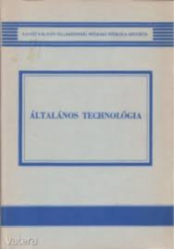 Brny-Bodnr-Plyi-Dr. Tth - ltalnos technolgia