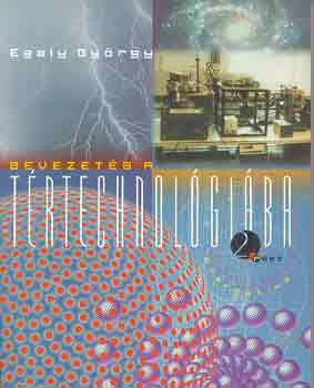 Egely Gyrgy - Bevezets a trtechnolgiba 2.