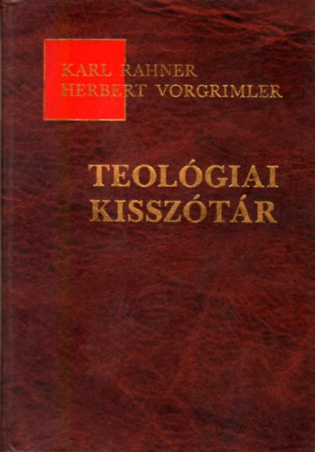 K.-Vorgrimler, H. Rahner - Teol�giai kissz�t�r
