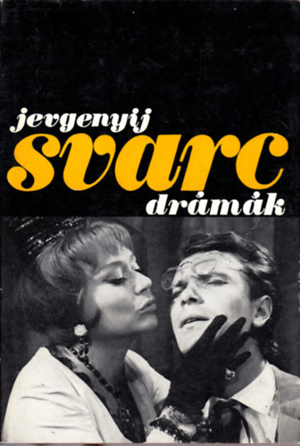 Jevgenyij Svarc - Dr�m�k (Svarc)