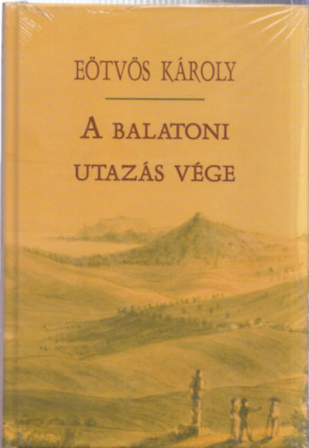 Etvs Kroly - A balatoni utazs vge