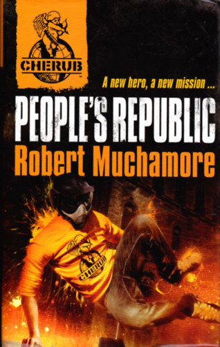 Robert Muchamore - People's Republic