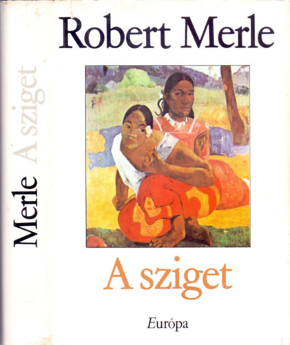 Robert Merle - A sziget