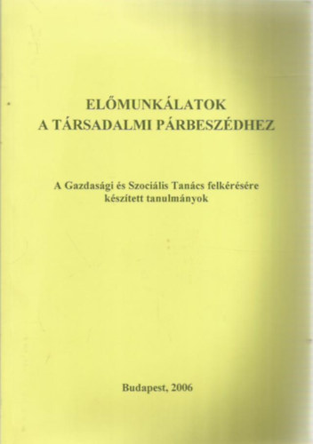 Vizi E.Szilveszter Tepln Istvn Szentpteri Jzse - Elmunklatok a trsadalmi prbeszdhez