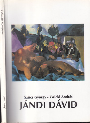 Sz�cs Gy�rgy; Zwickl Andr�s - J�ndi D�vid