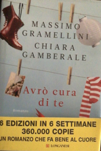 Massimo Gramellini- Chiara Gamberale - Avr� cura di te
