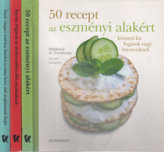 3 db. Alexandra kiad receptknyv (50 recept az eszmnyi alakrt + nyenc fogsok az rlet szln ll anyukknak + Kalandorok ne kmljenek! Fiatal, vilgjr svd lny ksrleti nyulakat keres, akik megkstolnk fztjt)