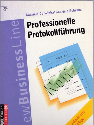 G. Cerwinka; G. Schranz - Professionelle Protokollfhrung