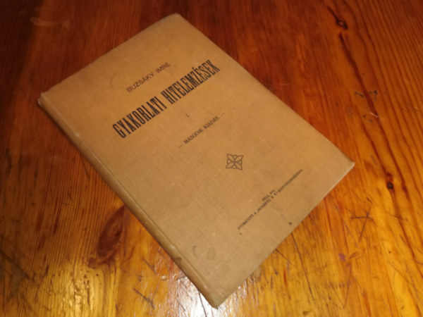 Buzsky Imre - Gyakorlati hitelemzsek I.