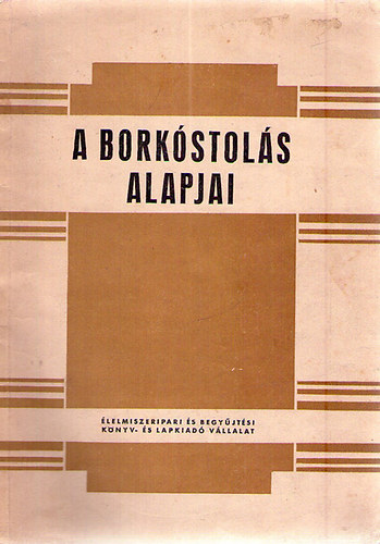 N. N. Prosztoszerdov - A borkóstolás alapjai