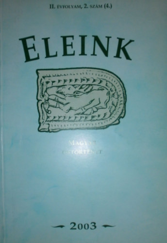 Erdlyi Istvn  (Szerk.) - Eleink II. vfolyam 2. szm