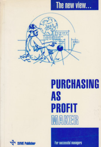 Albert J. Gasser - The new view: Purchasing as Profit Maker