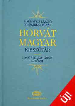 Hadrovics-Nyomrkay - Horvt-magyar kissztr