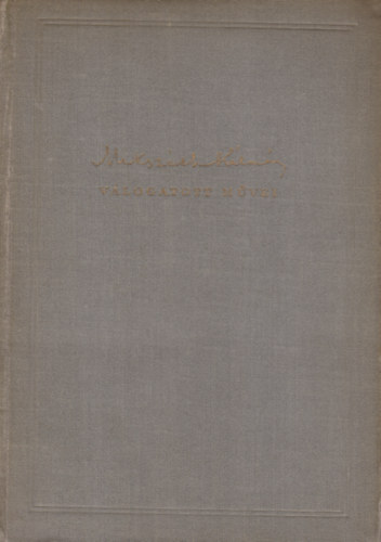 Miksz�th K�lm�n - Elbesz�l�sek I-II.