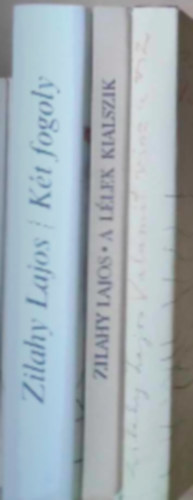 Zilahy Lajos - 3 db Zilahy Lajos k�nyv: - Valamit visz a v�z - K�t fogoly - A l�lek kialszik