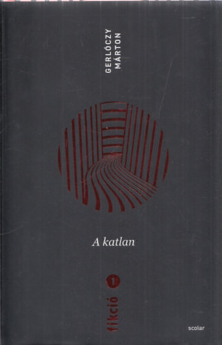 Gerlczy Mrton - A katlan (Fikci 1.)