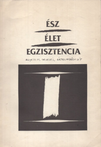 Csejtei-Dkny-Simon  (szerk.) - sz, let, egzisztencia I.