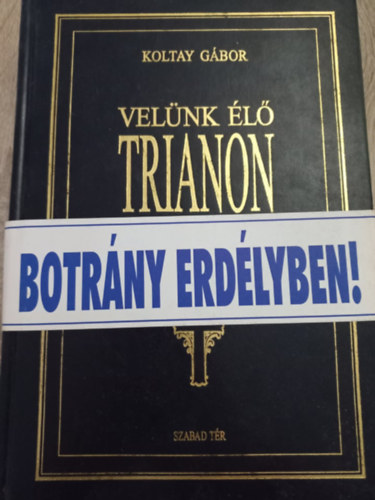 Koltay Gbor - Velnk l Trianon