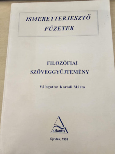 Kordi Mria - Filozfiai szveggyjtemny (Ismeretterjeszt fzetek)