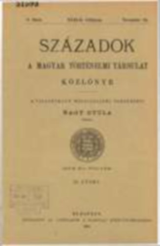 Századok - A magyar történelmi társulat közlönye - XXVII-ik évfolam 8. füzet