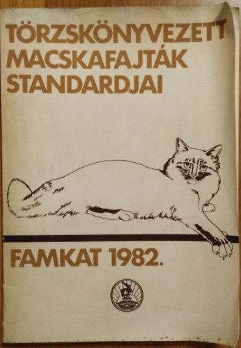 László Erika - Törzskönyvezett macskafajták standardjai (famkat 1982)